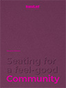 Seating for a feel-good Community - Second Edition