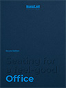 Seating for a feel-good Office - Second Edition