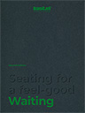 Seating for a feel-good Waiting - Second Edition